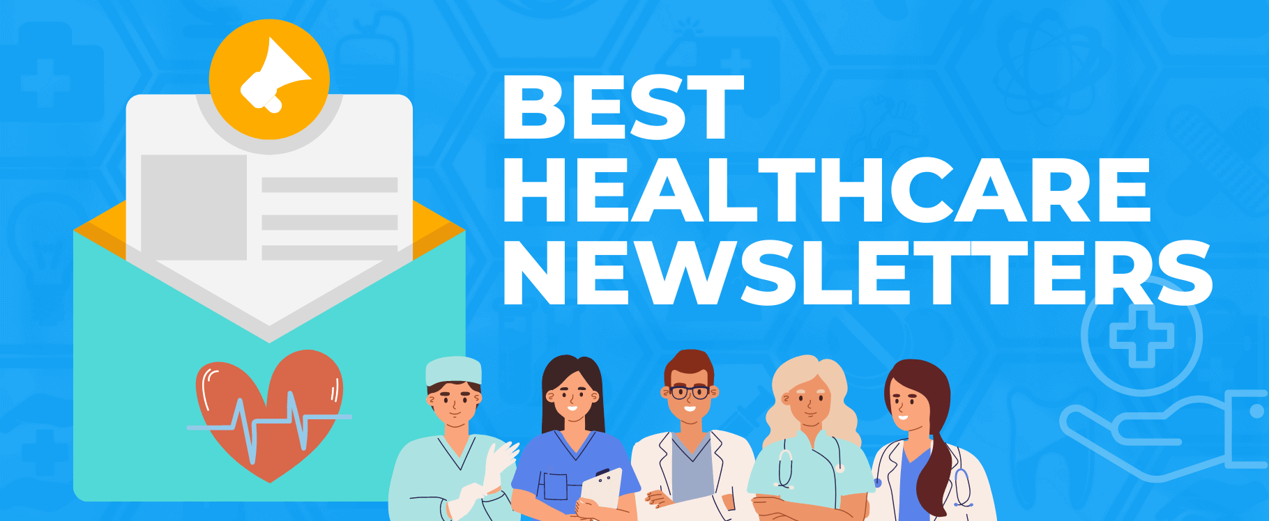 Best Healthcare Newsletters
