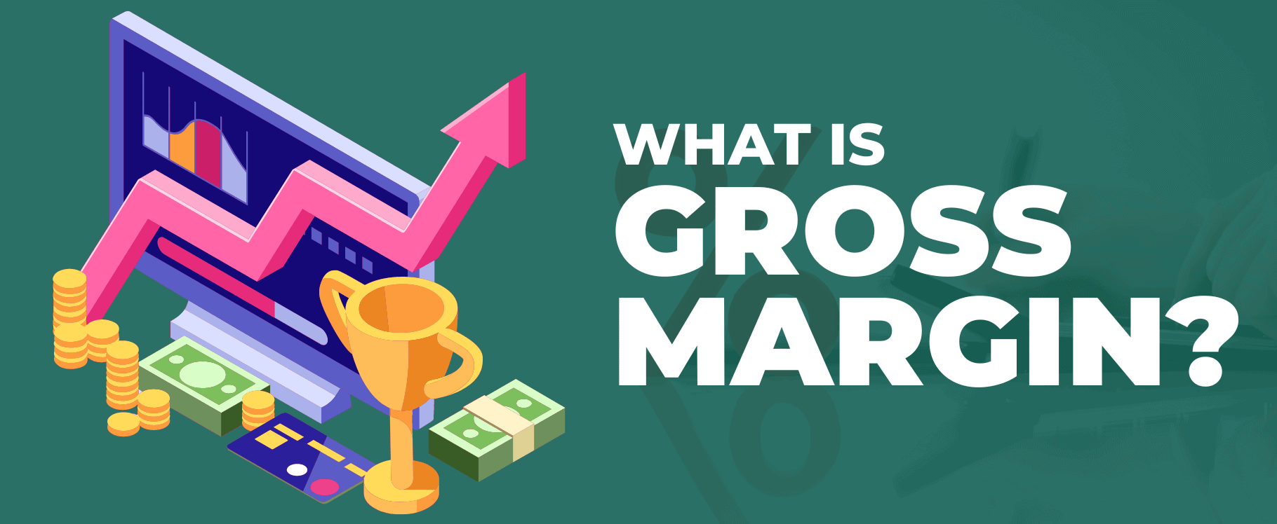what is gross margin