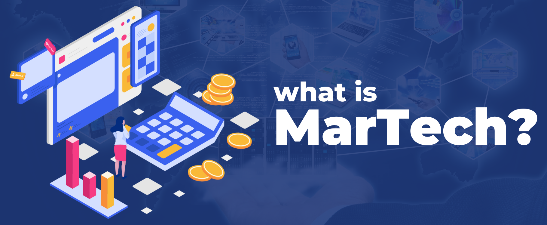 DEFINITION: What Is Martech? Marketing Technology Explained