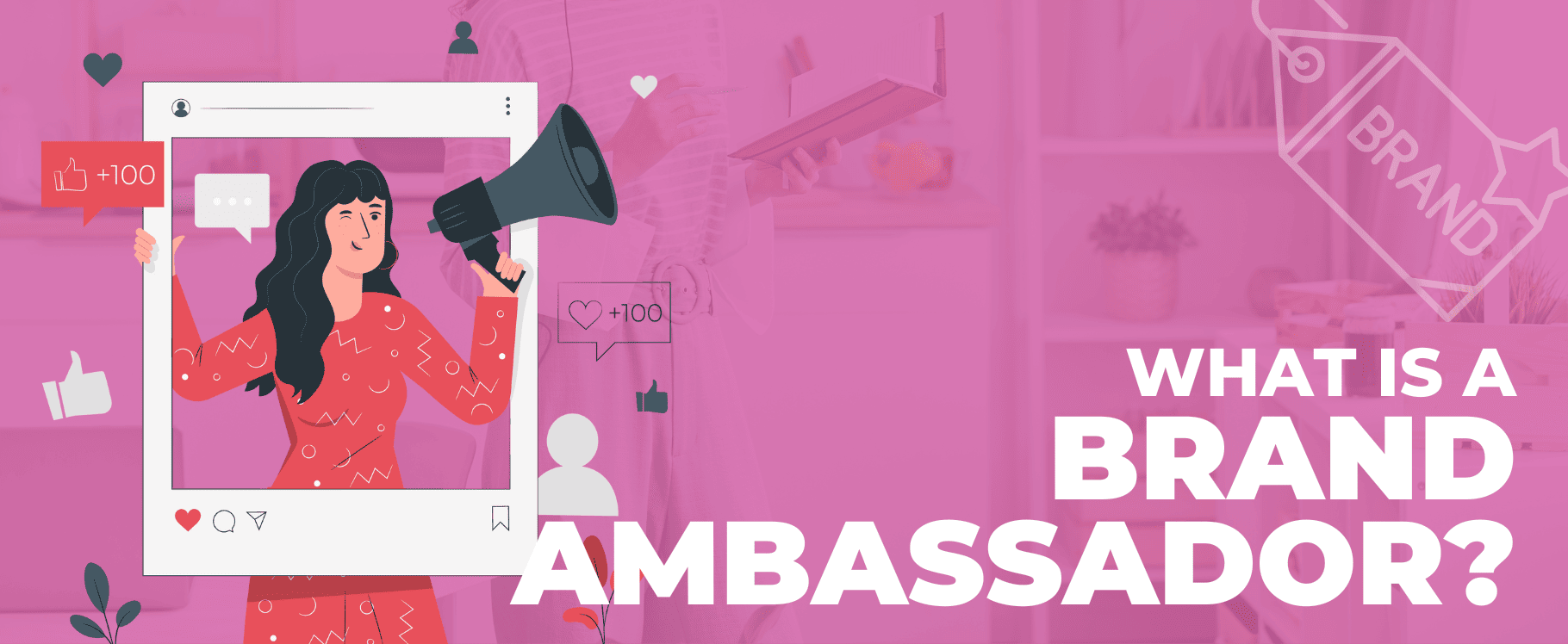what is a brand ambassador